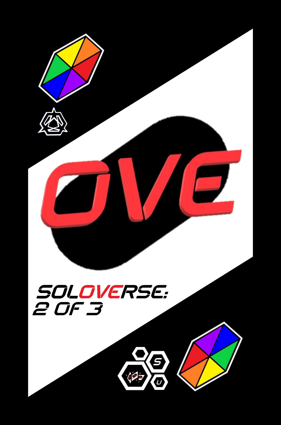 SOLOVERSE: 2 OF 3: OVE